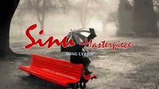 Download lagu SINU MASTERPIECE SONG LYRICS... mp3