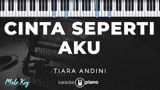 Download lagu Cinta Seperti Aku - Tiara Andini | KARAOKE PIANO - MALE KEY mp3 Download lagu Cinta Seperti Aku - Tiara Andini | KARAOKE PIANO - MALE KEY mp3