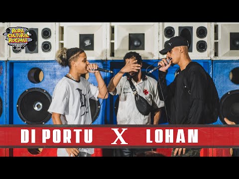 DIPORTU X LOHAN - 1ª FASE - Roda Cultural da Rocinha: 70ª EDIÇÃO