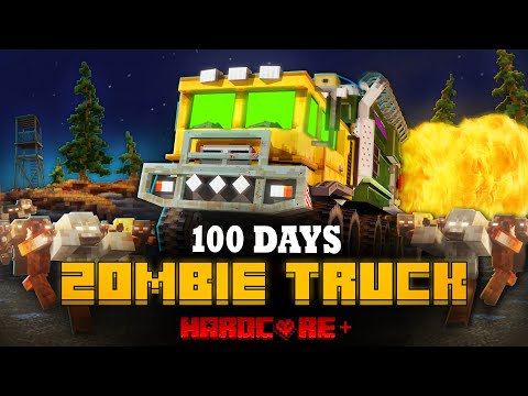 100 DAYS ON A MEGA TRUCK IN A ZOMBIE APOCALYPSE IN MINECRAFT