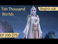 Eng Sub Ten Thousand Worlds EP200 275 The Sovereign Of All Realms
