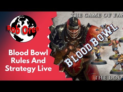 Blood Bowl Rules And Strategy Live