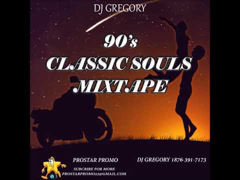 DJ GREGORY 90S CLASSIC SOULS MIXTAPE