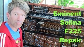 Video thumbnail for MF#25 Eminent Solina F225 vintage Organ Repair and Service by markusfuller