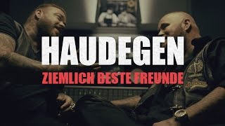 Haudegen - Ziemlich beste Freunde (Offizielles Video)