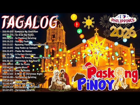Paskong Pinoy 2026 🎅 Best Filipino Christmas Playlist | Tagalog Holiday Medley Non-Stop 🎶