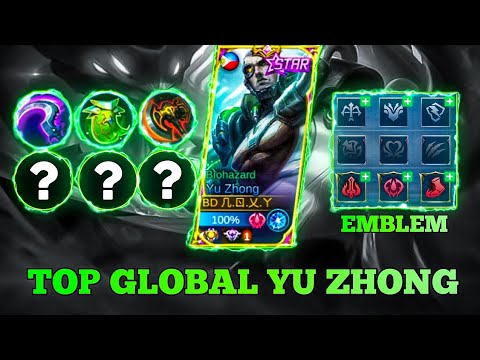 YU ZHONG TOP GLOBAL EMBLEM SET AND BUILD 2021 YU ZHONG NEW META GAMEPLAY | MOBILE LEGENDS