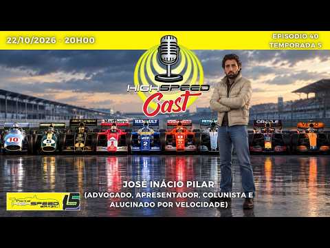 🎙️ JOSÉ INÁCIO PILAR | Advogado, Apresentador, Colunista, Alucinado por Velocidade | HIGH SPEED CAST