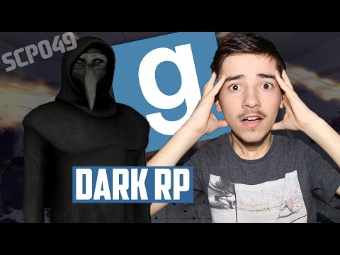 LE DOCTEUR (SCP 049) - GMOD DarkRP FR #13
