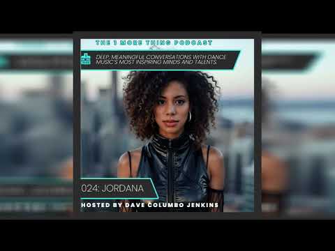 1 More Thing Podcast #024 : Jordana