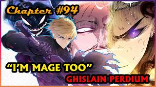 (94) GHISLAIN PERDIUM: “I'M A MAGE TOO pt2”