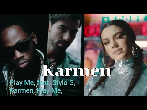Play Me, feat. Styio G, Karmen, Play Me, feat. Stylo G -S, Global Records,Karmen, Hollywood Songs...