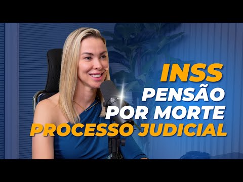 LEGAL PROCESS FOR SURVIVOR'S PENSION - INSS