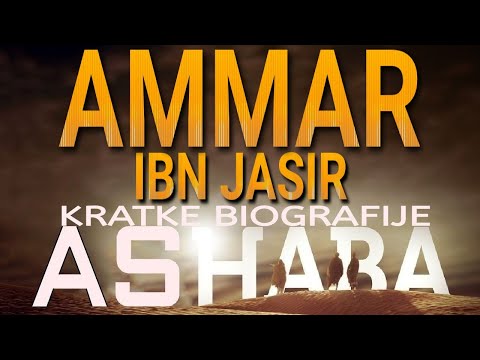 31. AMMAR IBN JASIR - Kratke biografije ashaba