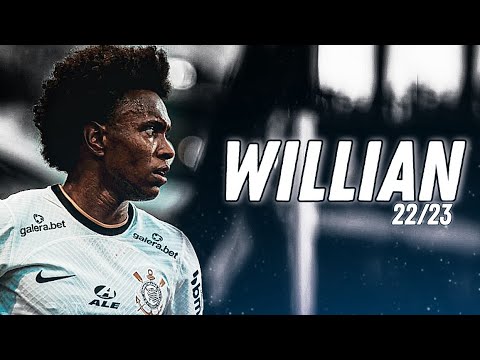 Willian • CORINTHIANS • Skills, Assistências e Gols - 2022
