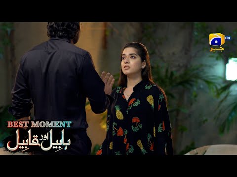 Habil Aur Qabil Episode 44 | Best Moment 03 | Aagha Ali - Yashma Gill | Har Pal Geo
