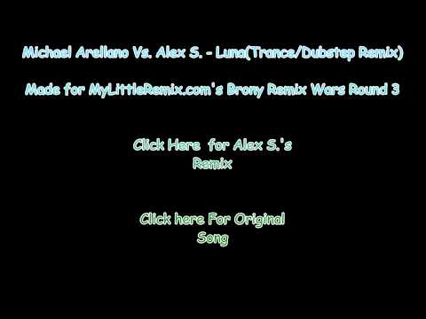 Michael A. vs. Alex S. - Luna(Trance/Dubstep Remix)