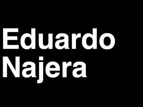 How to Pronounce Eduardo Najera Charlotte Bobcats NBA Basketball Player Runforthecube