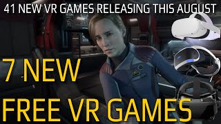 All 41 VR Games Releasing This August + 7 NEW FREE VR GAMES |  PSVR, PC VR, QUEST