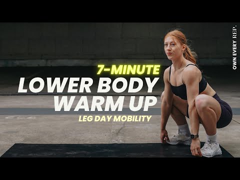 7 Min. Leg Day Warm Up | Lower Body Warm Up | Gym & Home Workouts | No Equipment, Follow Along thumnail