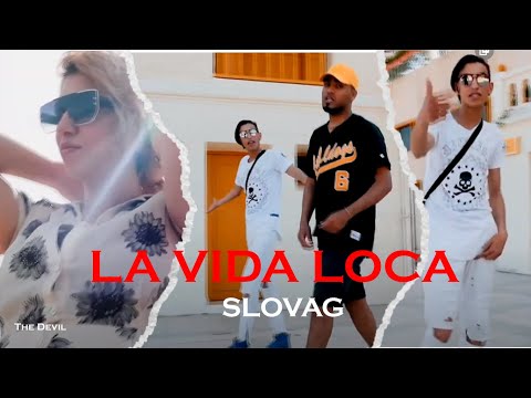 SLOVAG ft SIKIFOU - LA VIDA LOCA ( Official Music Video )