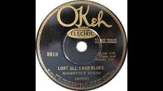 Roosevelt Sykes - Lost All I Had Blues
