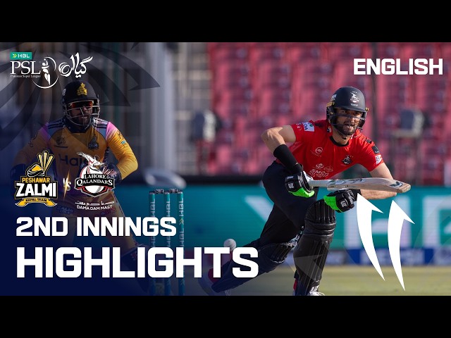 2nd Innings Highlights | Peshawar Zalmi vs Lahore Qalandars | English | M 19 | HBL PSL 11 | MZB1K
