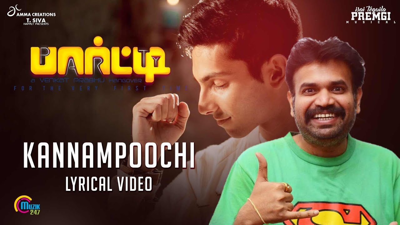 Kannampoochi Lyrics  | Party – 2018 | Jai | Anirudh Ravichander | Premgi Amaren