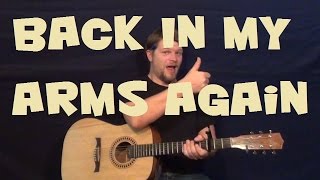 Back In My Arms Again (The Supremes) Easy Strum Guitar Lesson How to Play Tutorial