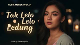 Download lagu Tak Lelo Lelo Ledung | Piano Lullaby Cover dengan Nuansa Tenang & Menenangkan mp3 Download lagu Tak Lelo Lelo Ledung | Piano Lullaby Cover dengan Nuansa Tenang & Menenangkan mp3