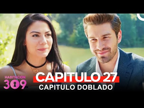 Habitación 309 Capítulo 27 (Version Larga)