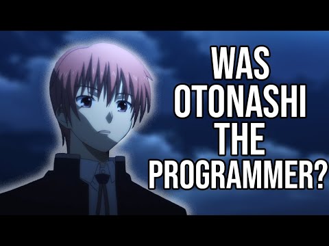 Why Otonashi Was The Programmer In Angel Beats (Angel Beats Theory)