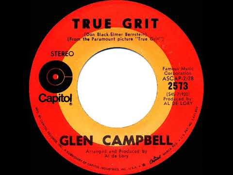 1969 HITS ARCHIVE: True Grit - Glen Campbell (stereo 45)