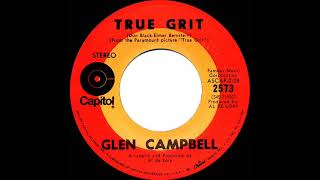 1969 HITS ARCHIVE: True Grit - Glen Campbell (stereo 45)