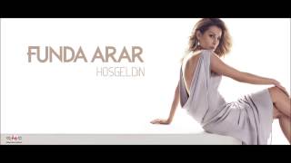 Funda Arar - Ömrüme Yetiş (Hoşgeldin / 06)