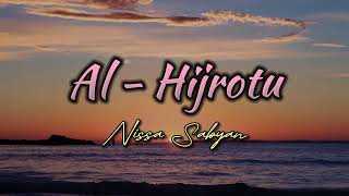 Download lagu AL HIJROTU - NISSA SABYAN (COVER LIRIK) TERJEMAH mp3