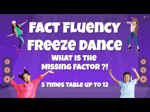 Fact Fluency Freeze Dance 5 Times Table What's the Missing Factor?! Grade 3 Mutliplication 