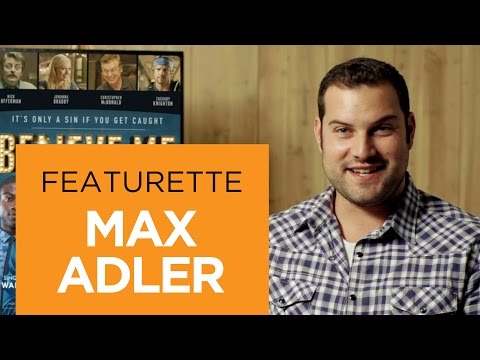 Believe Me (Featurette 'Max Adler')