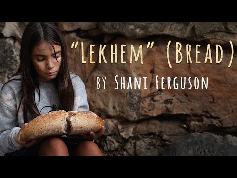 Lekhem (Bread) by Shani Ferguson and Maoz Israel Music [Official Lyric Video]