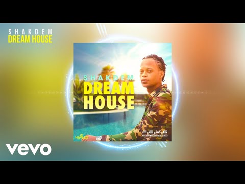 Shakdem - Dream House (Audio Visual)