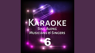 Grapes On a Vine (Karaoke Version) (Originally Performed By Betty Wright, The Roots & Lil' Wayne)