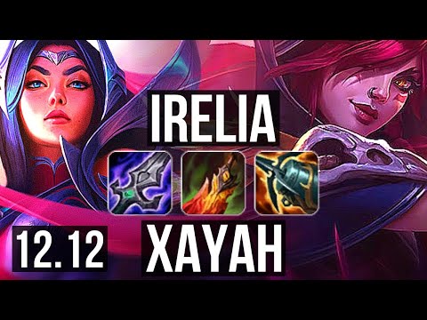 IRELIA & Karthus vs XAYAH & Seraphine (ADC) | 3.3M mastery, 1500+ games, 7/3/11 | NA Diamond | 12.12