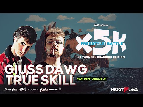 GIUSS DAWG VS TRUE SKILL - SEMIFINALE - Tana Del Granchio Edition 2025