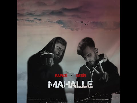 Rapuzi x Desir - Mahalle (Official Audio)