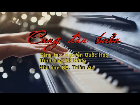 Cung đàn buồn Sheet - Lệ Hồng