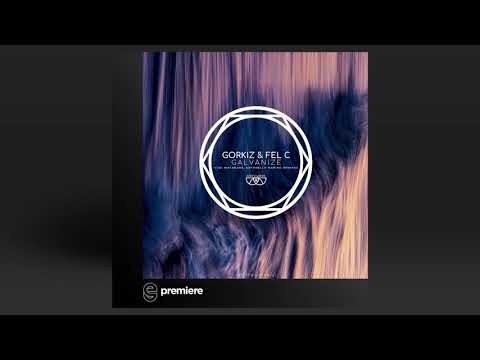 Premiere: Gorkiz, Fel C - Galvanize (Antonello Marino Remix) - Astrowave