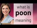 Poon POON Definition