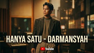 Download lagu Hanya Satu – Darmansyah | Cover Slow Rock Paling Bikin Baper | Love Tunes ID mp3