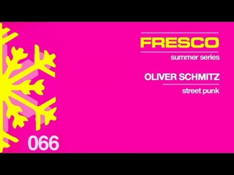 FRE066 - A - Oliver Schmitz - Street Punk (Original Mix)