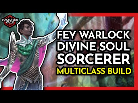Be a Champion of the Feywild with this Divine Soul Sorcerer Archfey Warlock Character Build│DND 5E
